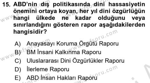 Amerikan Dış Politikası Dersi 2023 - 2024 Yılı Yaz Okulu Sınavı 15. Soru