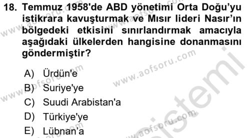 Amerikan Dış Politikası Dersi 2023 - 2024 Yılı Yaz Okulu Sınavı 18. Soru