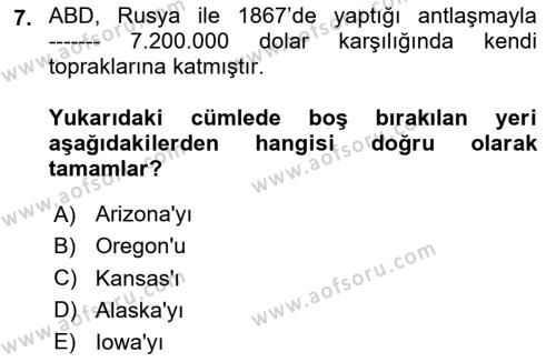 Amerikan Dış Politikası Dersi 2023 - 2024 Yılı Yaz Okulu Sınavı 7. Soru