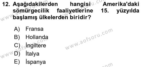 Amerikan Dış Politikası Dersi 2024 - 2025 Yılı (Vize) Ara Sınavı 12. Soru