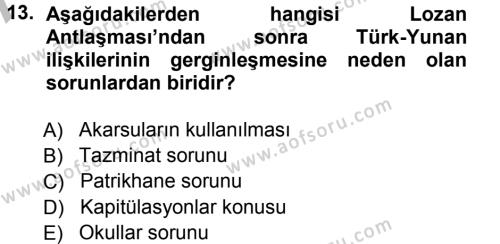 Türk Dış Politikası 1 Dersi 2012 - 2013 Yılı (Vize) Ara Sınavı 13. Soru