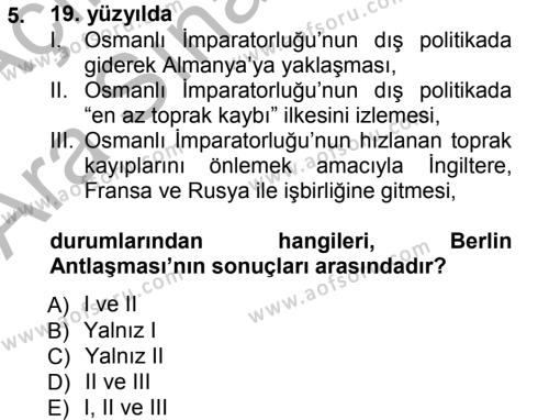 Türk Dış Politikası 1 Dersi 2012 - 2013 Yılı (Vize) Ara Sınavı 5. Soru