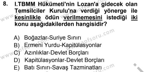 Türk Dış Politikası 1 Dersi 2012 - 2013 Yılı (Vize) Ara Sınavı 8. Soru