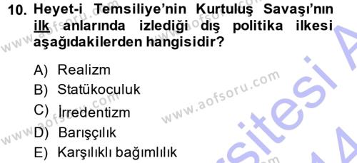 Türk Dış Politikası 1 Dersi 2013 - 2014 Yılı (Vize) Ara Sınavı 10. Soru