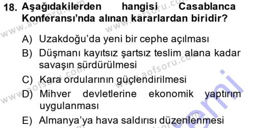 Türk Dış Politikası 1 Dersi 2013 - 2014 Yılı (Vize) Ara Sınavı 18. Soru
