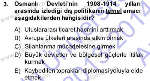 Türk Dış Politikası 1 Dersi 2013 - 2014 Yılı (Vize) Ara Sınavı 3. Soru