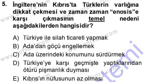Türk Dış Politikası 1 Dersi 2013 - 2014 Yılı (Final) Dönem Sonu Sınavı 5. Soru