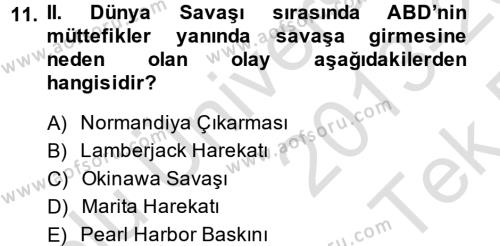 Türk Dış Politikası 1 Dersi 2013 - 2014 Yılı Tek Ders Sınavı 11. Soru