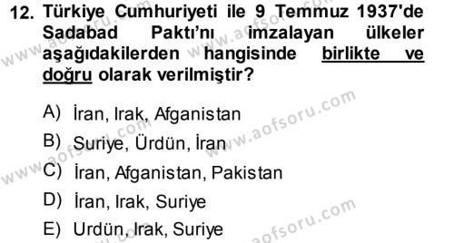 Türk Dış Politikası 1 Dersi 2013 - 2014 Yılı Tek Ders Sınavı 12. Soru