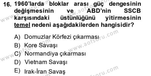 Türk Dış Politikası 1 Dersi 2013 - 2014 Yılı Tek Ders Sınavı 16. Soru