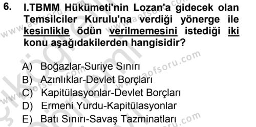 Türk Dış Politikası 1 Dersi 2013 - 2014 Yılı Tek Ders Sınavı 6. Soru