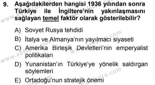 Türk Dış Politikası 1 Dersi 2013 - 2014 Yılı Tek Ders Sınavı 9. Soru