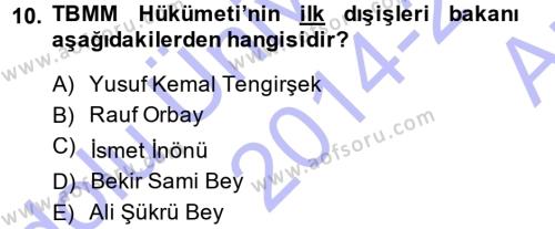 Türk Dış Politikası 1 Dersi 2014 - 2015 Yılı (Vize) Ara Sınavı 10. Soru