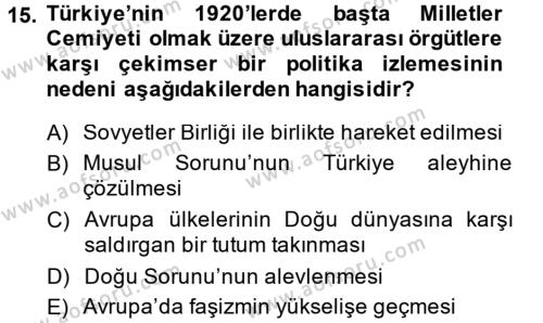 Türk Dış Politikası 1 Dersi 2014 - 2015 Yılı (Vize) Ara Sınavı 15. Soru