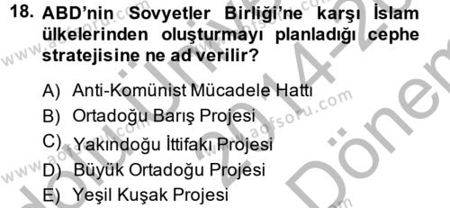 Türk Dış Politikası 1 Dersi 2014 - 2015 Yılı (Final) Dönem Sonu Sınavı 18. Soru