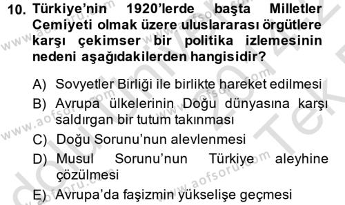 Türk Dış Politikası 1 Dersi 2014 - 2015 Yılı Tek Ders Sınavı 10. Soru