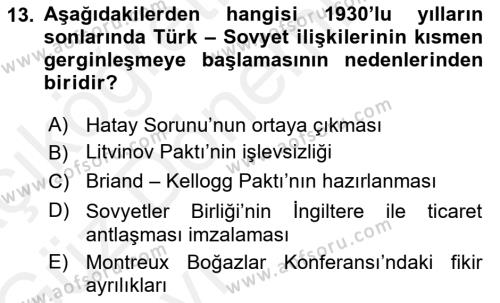 Türk Dış Politikası 1 Dersi 2018 - 2019 Yılı (Vize) Ara Sınavı 13. Soru