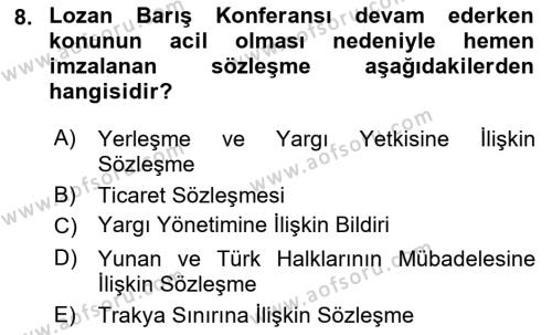 Türk Dış Politikası 1 Dersi 2019 - 2020 Yılı (Vize) Ara Sınavı 8. Soru