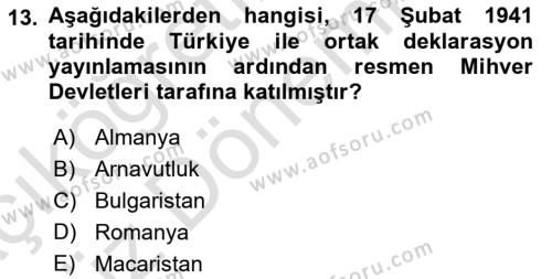 Türk Dış Politikası 1 Dersi 2022 - 2023 Yılı (Vize) Ara Sınavı 13. Soru
