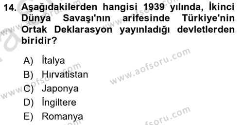 Türk Dış Politikası 1 Dersi 2022 - 2023 Yılı (Vize) Ara Sınavı 14. Soru