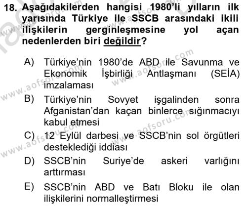 Türk Dış Politikası 1 Dersi 2022 - 2023 Yılı (Final) Dönem Sonu Sınavı 18. Soru
