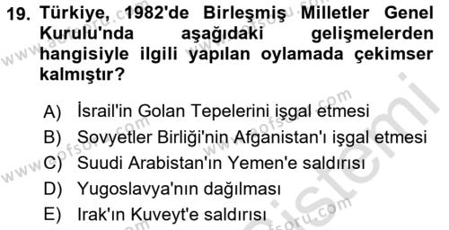 Türk Dış Politikası 1 Dersi 2022 - 2023 Yılı (Final) Dönem Sonu Sınavı 19. Soru