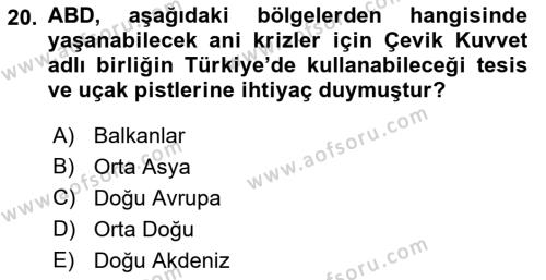 Türk Dış Politikası 1 Dersi 2022 - 2023 Yılı (Final) Dönem Sonu Sınavı 20. Soru