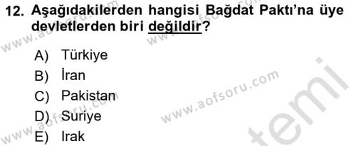 Türk Dış Politikası 1 Dersi 2022 - 2023 Yılı Yaz Okulu Sınavı 12. Soru