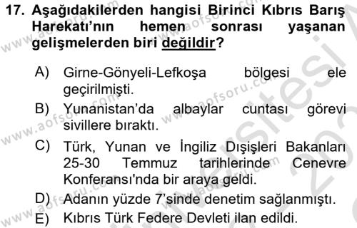 Türk Dış Politikası 1 Dersi 2022 - 2023 Yılı Yaz Okulu Sınavı 17. Soru