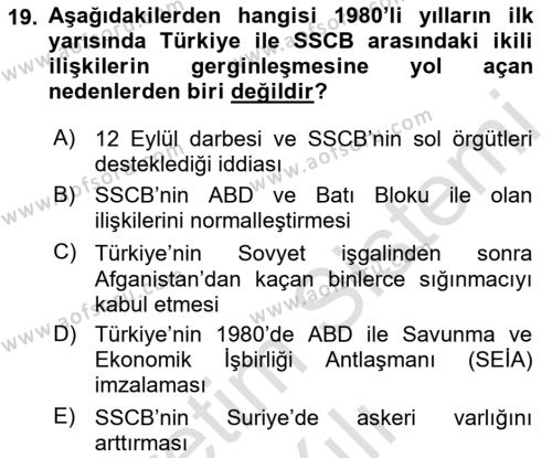 Türk Dış Politikası 1 Dersi 2022 - 2023 Yılı Yaz Okulu Sınavı 19. Soru