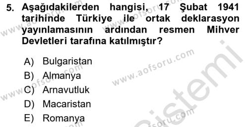 Türk Dış Politikası 1 Dersi 2022 - 2023 Yılı Yaz Okulu Sınavı 5. Soru