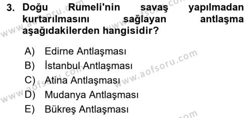 Türk Dış Politikası 1 Dersi 2023 - 2024 Yılı (Vize) Ara Sınavı 3. Soru