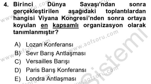 Türk Dış Politikası 1 Dersi 2023 - 2024 Yılı (Vize) Ara Sınavı 4. Soru