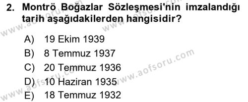 Türk Dış Politikası 1 Dersi 2023 - 2024 Yılı (Final) Dönem Sonu Sınavı 2. Soru