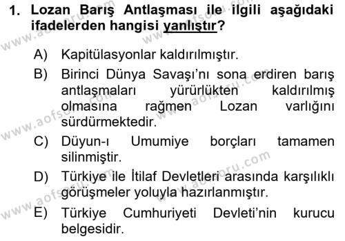 Türk Dış Politikası 1 Dersi 2023 - 2024 Yılı Yaz Okulu Sınavı 1. Soru