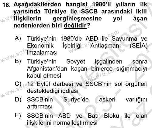 Türk Dış Politikası 1 Dersi 2023 - 2024 Yılı Yaz Okulu Sınavı 18. Soru