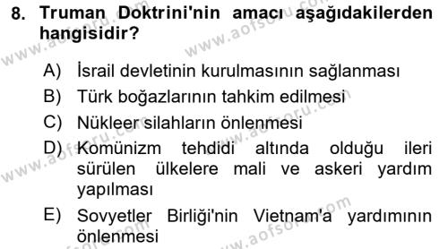 Türk Dış Politikası 1 Dersi 2023 - 2024 Yılı Yaz Okulu Sınavı 8. Soru