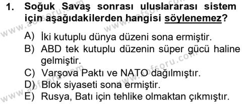 Türk Dış Politikası 2 Dersi 2012 - 2013 Yılı (Vize) Ara Sınavı 1. Soru