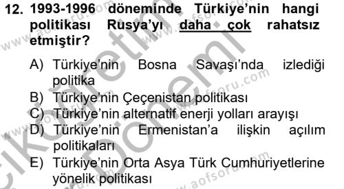 Türk Dış Politikası 2 Dersi 2012 - 2013 Yılı (Vize) Ara Sınavı 12. Soru