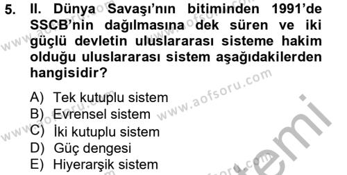 Türk Dış Politikası 2 Dersi 2012 - 2013 Yılı (Vize) Ara Sınavı 5. Soru