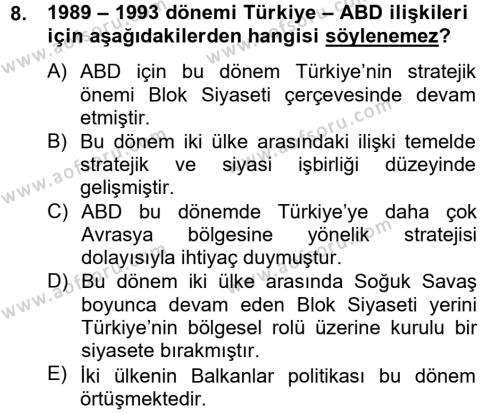 Türk Dış Politikası 2 Dersi 2012 - 2013 Yılı (Vize) Ara Sınavı 8. Soru