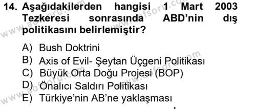 Türk Dış Politikası 2 Dersi 2012 - 2013 Yılı (Final) Dönem Sonu Sınavı 14. Soru