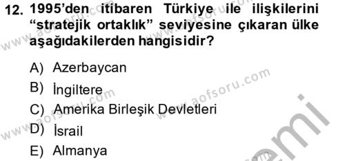 Türk Dış Politikası 2 Dersi 2013 - 2014 Yılı (Vize) Ara Sınavı 12. Soru