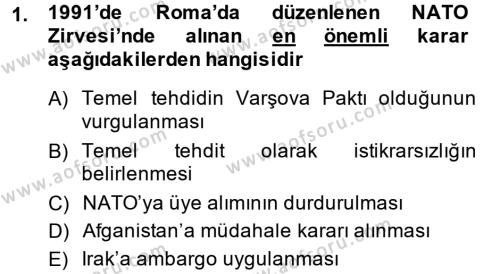 Türk Dış Politikası 2 Dersi 2013 - 2014 Yılı (Final) Dönem Sonu Sınavı 1. Soru