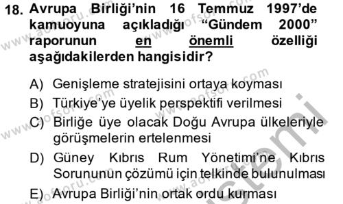 Türk Dış Politikası 2 Dersi 2014 - 2015 Yılı (Vize) Ara Sınavı 18. Soru
