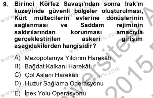 Türk Dış Politikası 2 Dersi 2014 - 2015 Yılı (Vize) Ara Sınavı 9. Soru