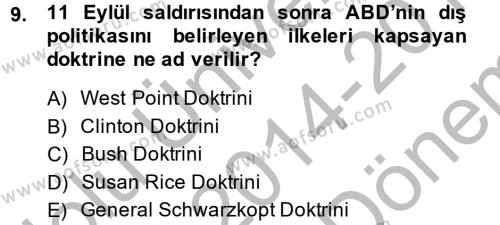 Türk Dış Politikası 2 Dersi 2014 - 2015 Yılı (Final) Dönem Sonu Sınavı 9. Soru
