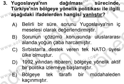 Türk Dış Politikası 2 Dersi 2015 - 2016 Yılı (Final) Dönem Sonu Sınavı 3. Soru