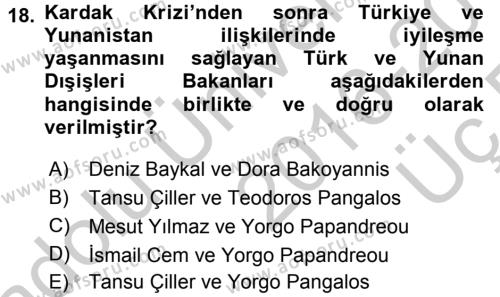 Türk Dış Politikası 2 Dersi 2016 - 2017 Yılı 3 Ders Sınavı 18. Soru