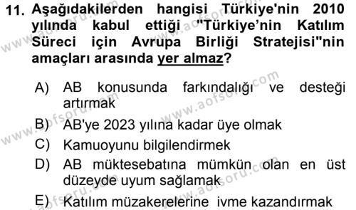 Türk Dış Politikası 2 Dersi 2016 - 2017 Yılı (Final) Dönem Sonu Sınavı 11. Soru